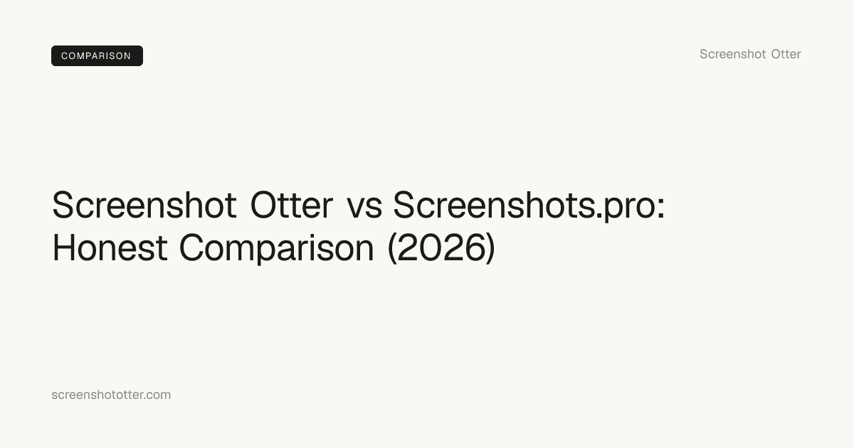 Screenshot Otter vs Screenshots.pro 2026: Pricing & Feature Comparison
